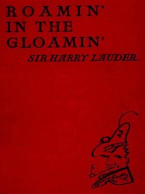 cover image of Roamin' in the Gloamin'